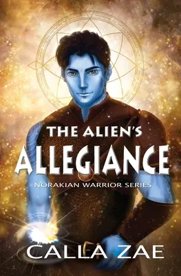 La lealtad del alienígena - The Alien's Allegiance