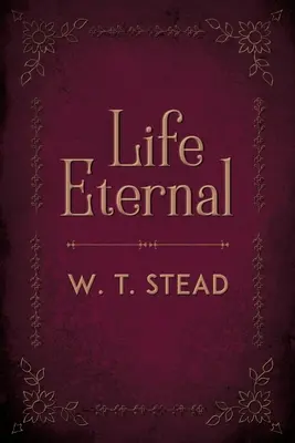 La vida eterna - Life Eternal