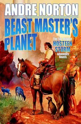 El Planeta del Amo de la Bestia: Omnibus de Beast Master y Lord of Thunder - Beast Master's Planet: Omnibus of Beast Master and Lord of Thunder