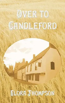 Hacia Candleford - Over to Candleford