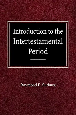 Introducción al Período Intertestamentario - Introduction to the Intertestamental Period