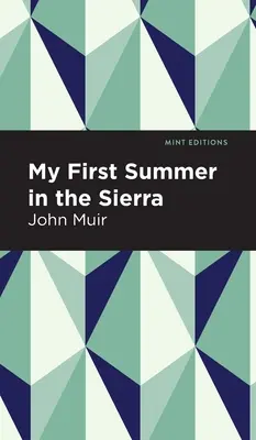 Mi primer verano en la Sierra - My First Summer in the Sierra