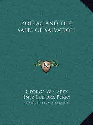 El Zodíaco y las Sales de la Salvación - Zodiac and the Salts of Salvation