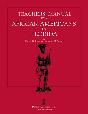 Manual del profesor para afroamericanos en Florida - Teachers' Manual for African Americans in Florida