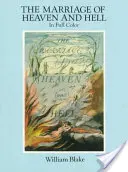 El matrimonio del cielo y el infierno: Un facsímil a todo color - The Marriage of Heaven and Hell: A Facsimile in Full Color