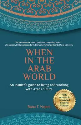 Cuando en el mundo árabe: Guía para vivir y trabajar con la cultura árabe - When in the Arab World: An insider's guide to living and working with Arab culture