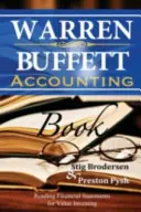 Libro de Contabilidad de Warren Buffett: Cómo leer los estados financieros para invertir en valor - Warren Buffett Accounting Book: Reading Financial Statements for Value Investing