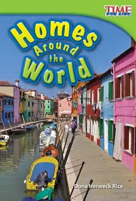 Hogares del mundo - Homes Around the World