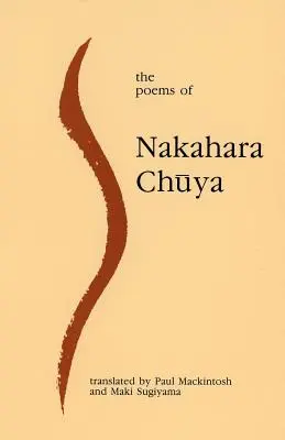 Los Poemas de Nakahara Chuya - The Poems of Nakahara Chuya