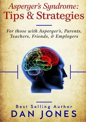 Síndrome de Asperger: Consejos y estrategias - Asperger's Syndrome: Tips & Strategies