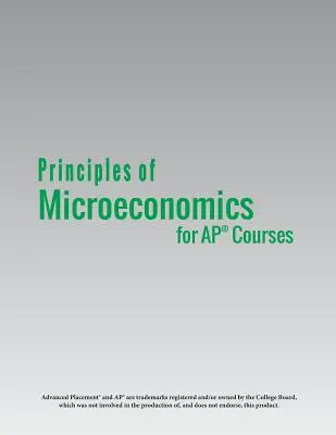 Principios de microeconomía para cursos AP(R) - Principles of Microeconomics for AP(R) Courses