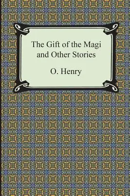 El regalo de los Reyes Magos y otros cuentos - The Gift of the Magi and Other Short Stories