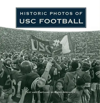Fotos históricas de Usc Football - Historic Photos of Usc Football