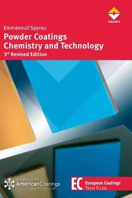 Química y tecnología de los recubrimientos en polvo - Powder Coatings Chemistry and Technology