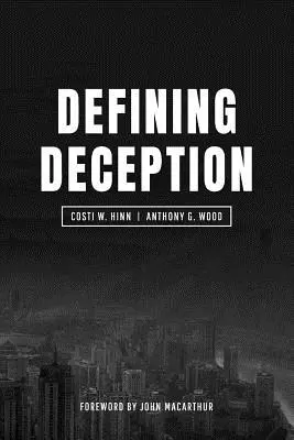 Definir el engaño: Liberar a la Iglesia del movimiento místico-milagroso - Defining Deception: Freeing the Church from the Mystical-Miracle Movement