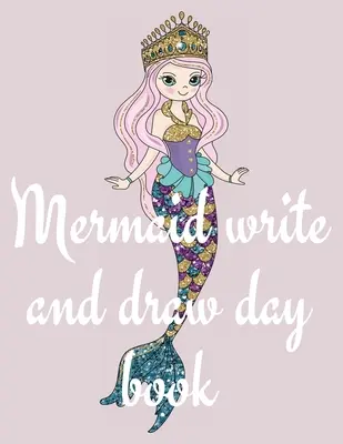 Libro de actividades del sistema solar - Mermaid write and draw day book