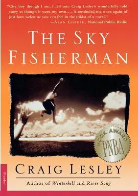 El pescador del cielo - The Sky Fisherman