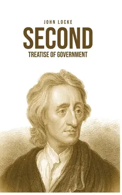 Segundo Tratado de Gobierno - Second Treatise of Government