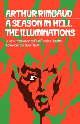 Una temporada en el infierno Las iluminaciones - A Season in Hell the Illuminations