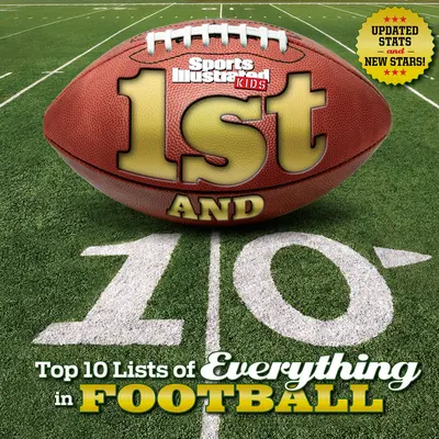 1st and 10 (Revised and Updated): Las 10 mejores listas de todo en el fútbol - 1st and 10 (Revised and Updated): Top 10 Lists of Everything in Football