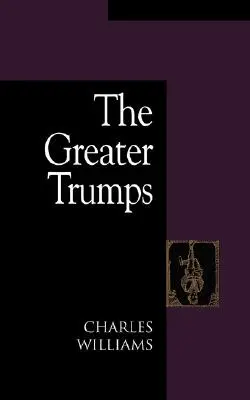 Los triunfos mayores - The Greater Trumps