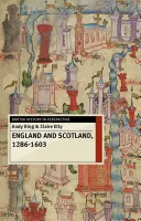 Inglaterra y Escocia, 1286-1603 - England and Scotland, 1286-1603