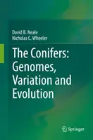 Las coníferas: Genomas, variación y evolución - The Conifers: Genomes, Variation and Evolution