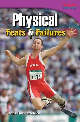 Física Hazañas y fracasos - Physical: Feats & Failures