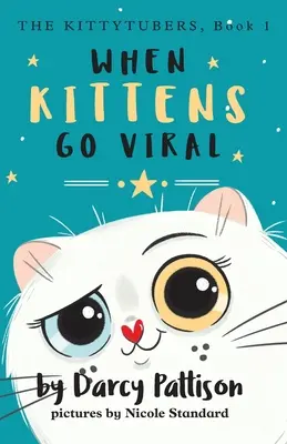 Cuando los gatitos se vuelven virales - When Kittens Go Viral