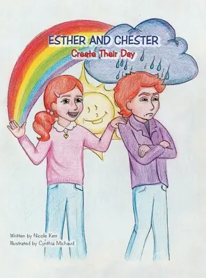 Esther y Chester crean su día - Esther and Chester Create Their Day