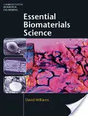 Ciencia esencial de los biomateriales - Essential Biomaterials Science