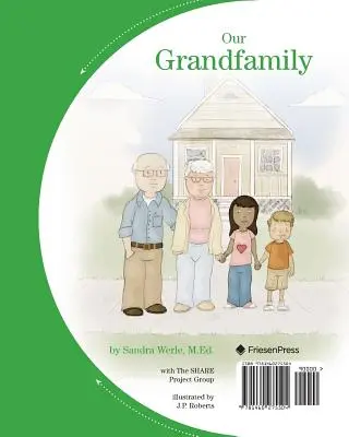 Nuestra Abuela Familia: Un libro al revés sobre nietos criados por abuelos - Our Grandfamily: A Flip-Sided Book About Grandchildren Being Raised By Grandparents
