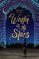 Escrito en las estrellas - Written in the Stars