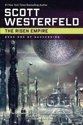 El Imperio Resurgido: Libro Primero de Sucesión - The Risen Empire: Book One of Succession