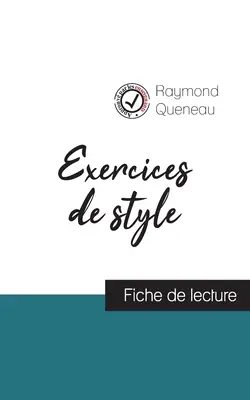 Ejercicios de estilo de Raymond Queneau (ficha de lectura y análisis completo de la obra) - Exercices de style de Raymond Queneau (fiche de lecture et analyse complte de l'oeuvre)