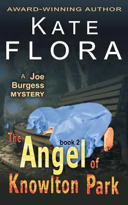 El Ángel de Knowlton Park (Misterio de Joe Burgess, Libro 2) - The Angel of Knowlton Park (a Joe Burgess Mystery, Book 2)