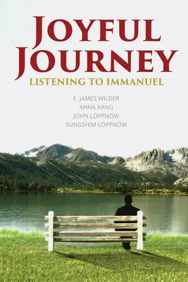 Viaje gozoso: A la escucha de Emanuel - Joyful Journey: Listening to Immanuel