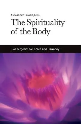 La espiritualidad del cuerpo - The Spirituality of the Body