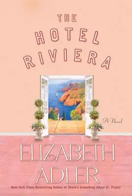 El hotel Riviera - The Hotel Riviera