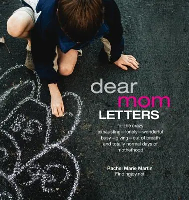 Querida mamá: A - Dear Mom Letters: A