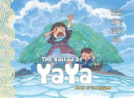 La Balada de Yaya Libro 4: La Isla - The Ballad of Yaya Book 4: The Island