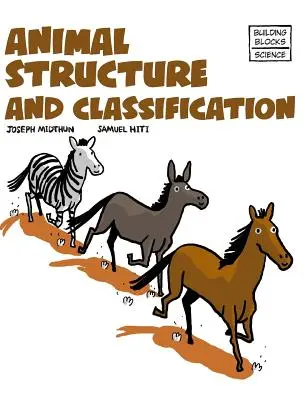 Estructura y clasificación de los animales - Animal Structure and Classification