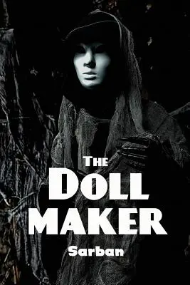 El fabricante de muñecas - The Doll Maker