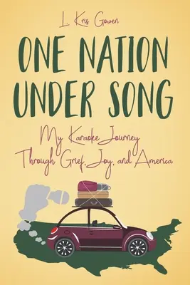 Una nación bajo la canción: Mi viaje en karaoke a través del dolor, la alegría y América - One Nation Under Song: My Karaoke Journey Through Grief, Joy, and America