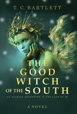 La bruja buena del Sur - The Good Witch of the South