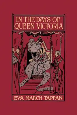 En tiempos de la reina Victoria (Yesterday's Classics) - In the Days of Queen Victoria (Yesterday's Classics)