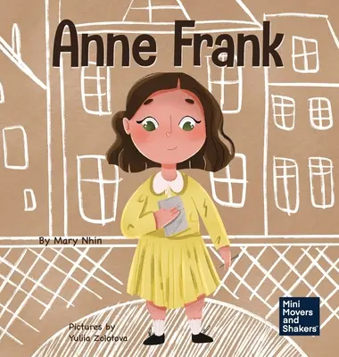 Ana Frank: Un libro infantil sobre la esperanza - Anne Frank: A Kid's Book About Hope