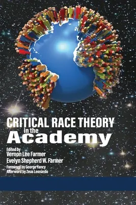 Teoría crítica de la raza en la Academia - Critical Race Theory in the Academy