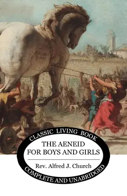 La Eneida para niños y niñas - The Aeneid for Boys and Girls