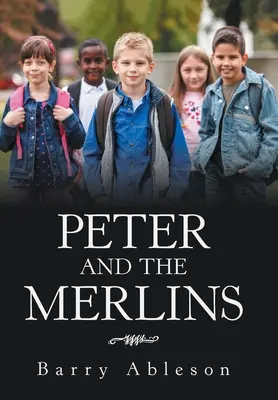 Peter y los Merlins - Peter and the Merlins